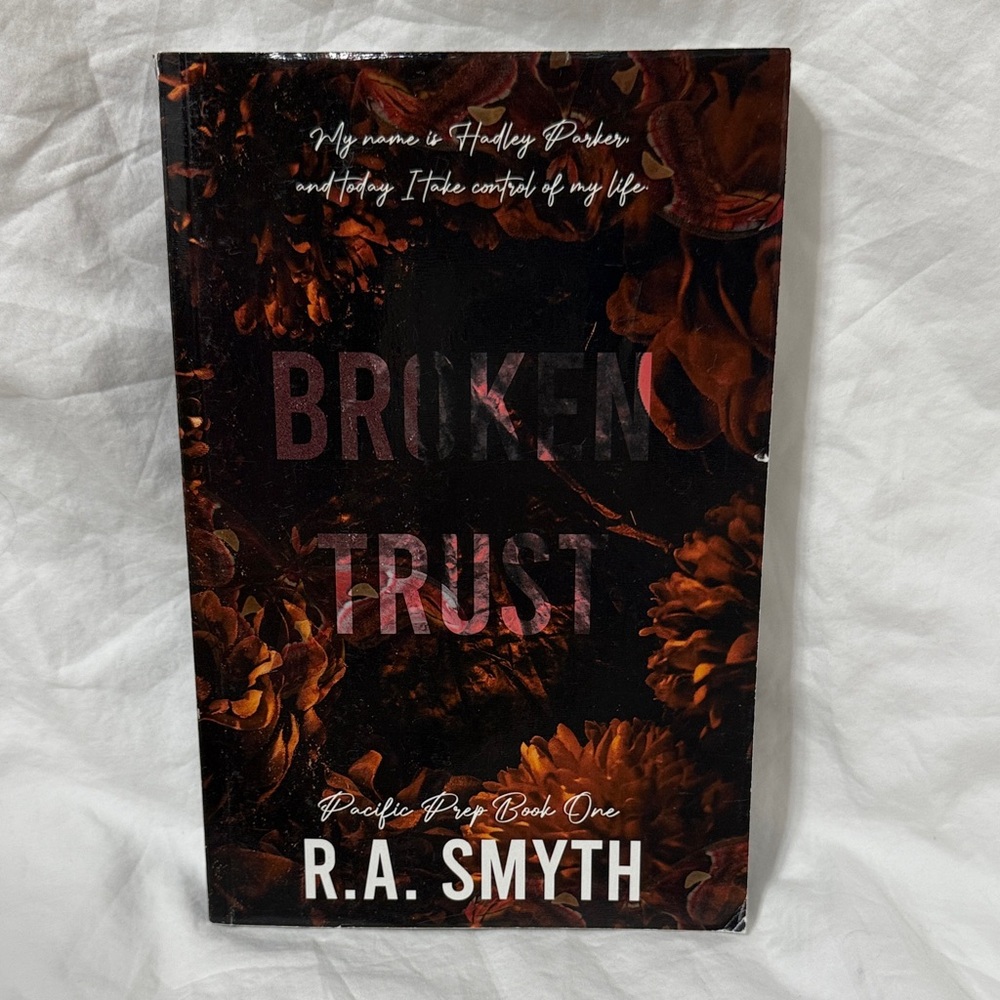 Signed “Broken Trust” Paperback Romance Book by R.A. Smyth